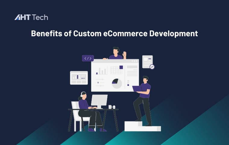 A Complete Guide To Custom eCommerce Development Company