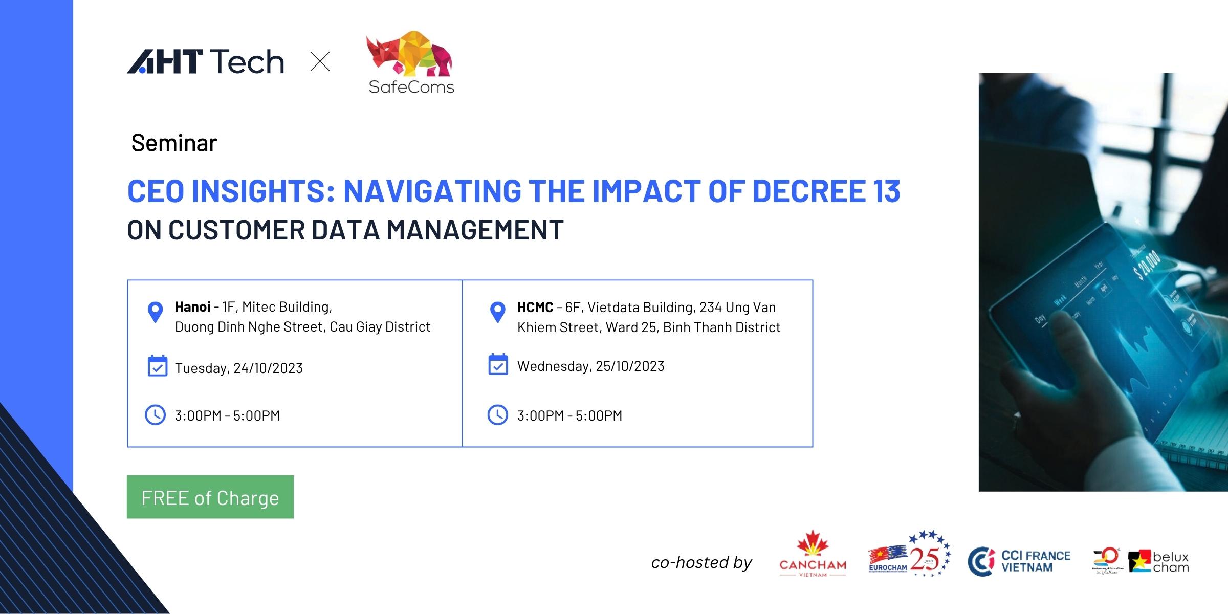 Seminar CEO Insights: Navigating the Impact of Decree 13 on Customer Data Management