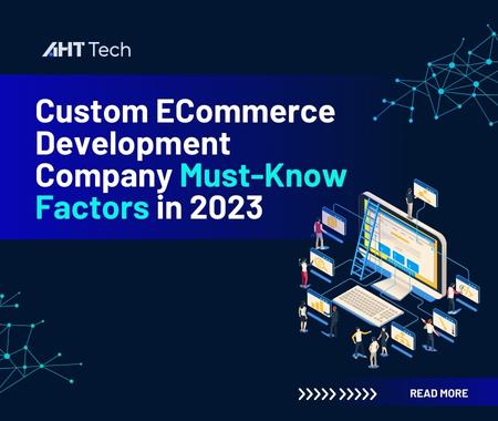 A Complete Guide To Custom eCommerce Development Company 6