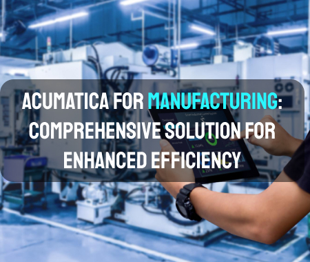 Acumatica-for-Manufacturing-Feature