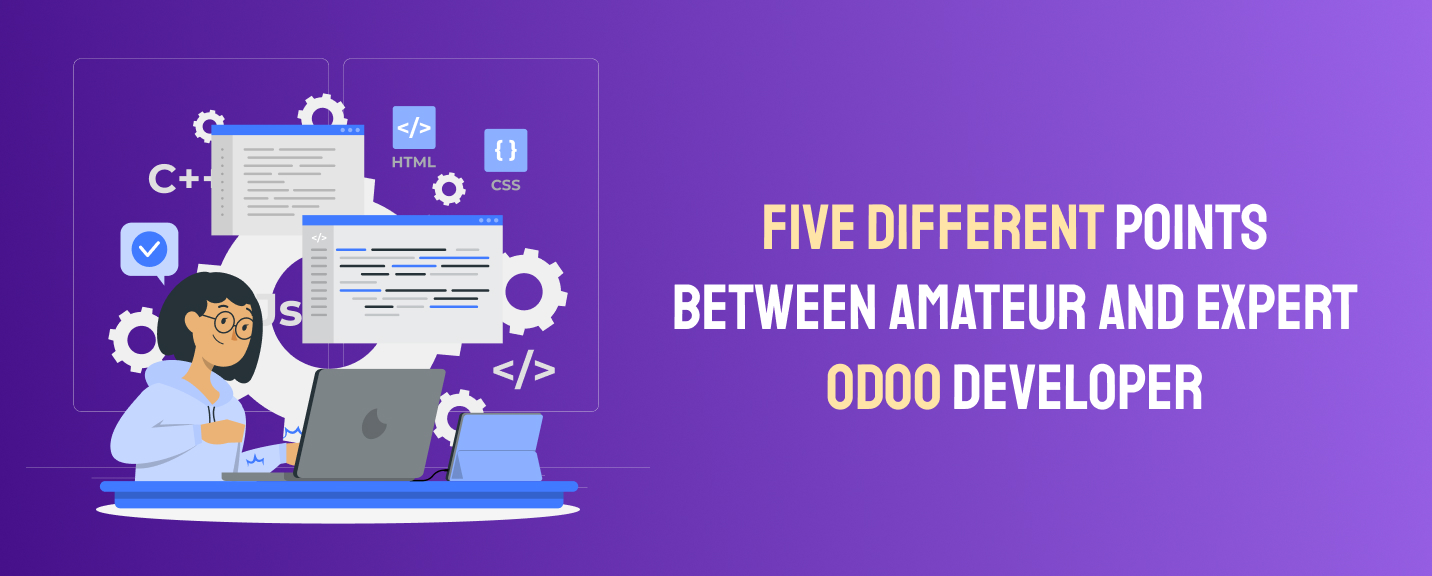 Five Different points between amateur and expert Odoo developer 