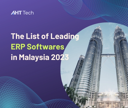 The List of Leading ERP Softwares in Malaysia 2023