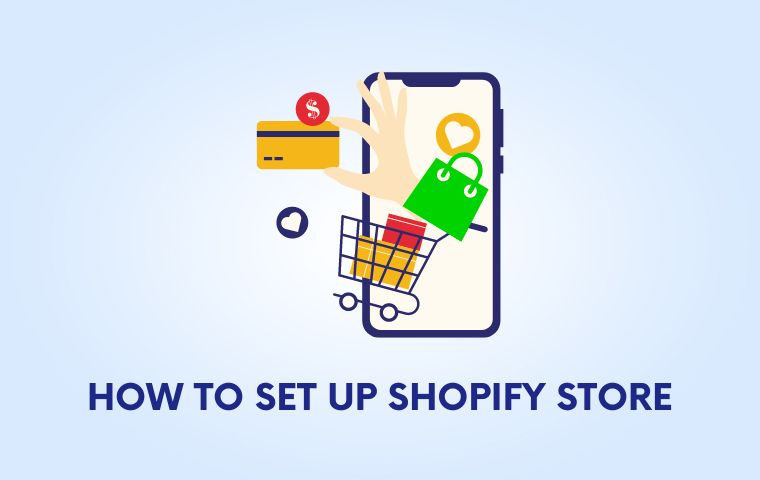 how-to-set-up-shopify-store