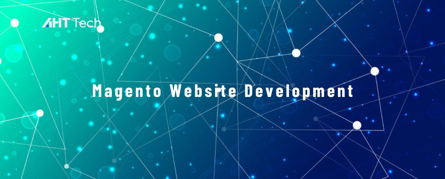 Unlock The Power of Magento 2 eCommerce Development