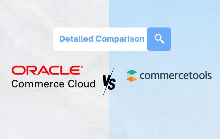oracle-cloud-commerce-vs-commercetools
