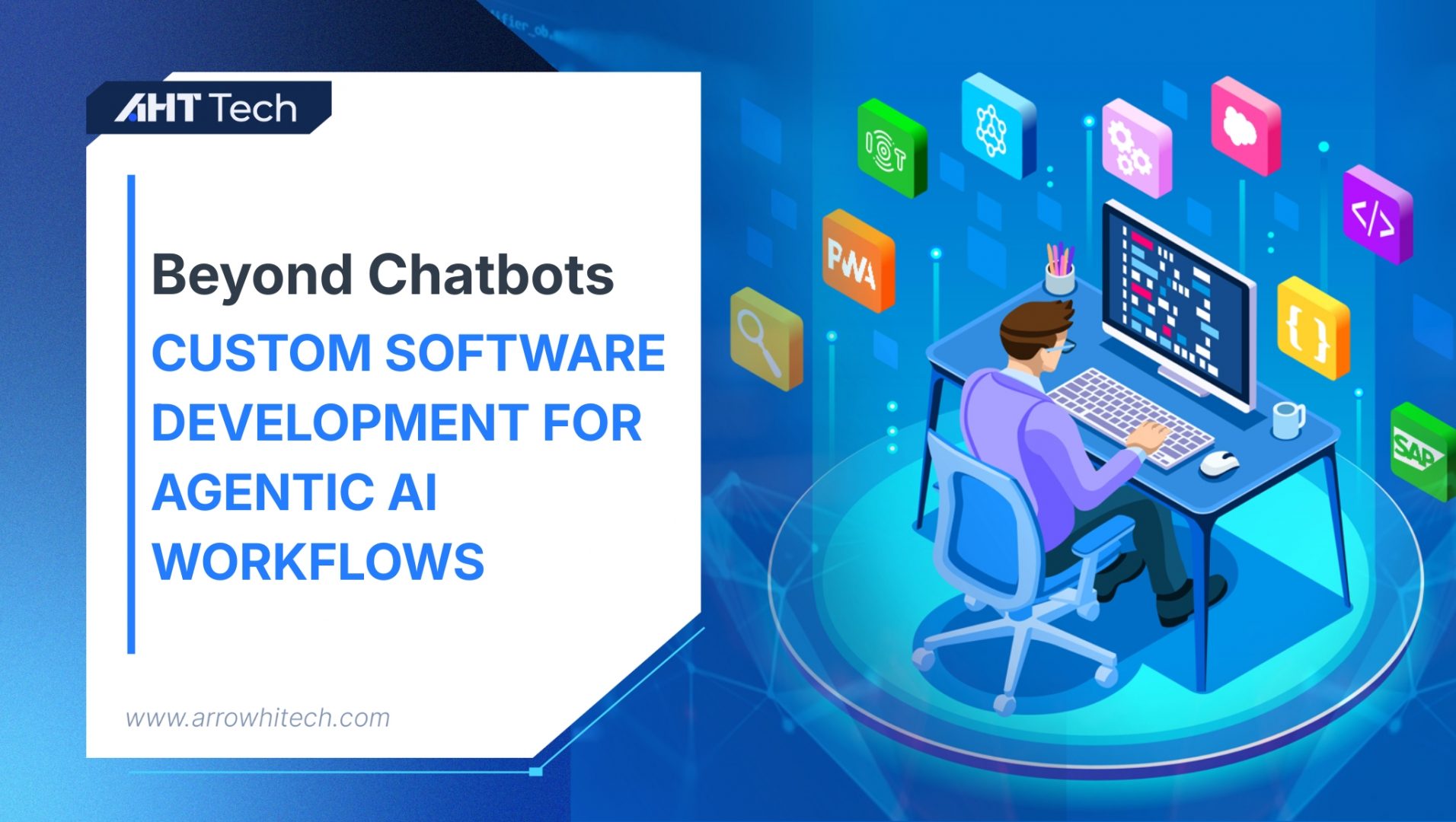 Custom Software Development Solutions Powered by Agentic AI