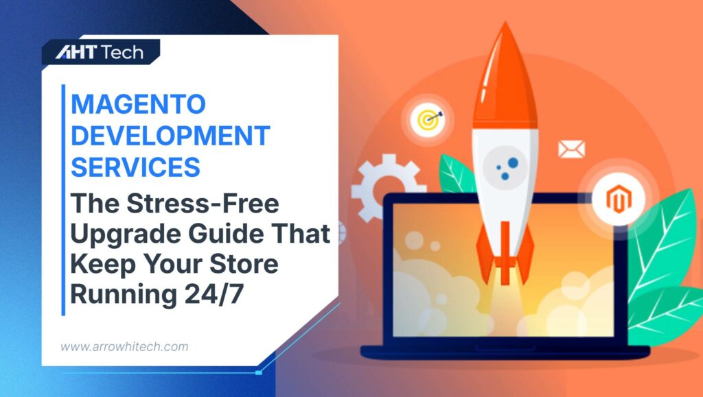No More 2 AM Site Crashes: The Stress-Free Guide to Magento Development Services That Keep Your Store Running 24/7